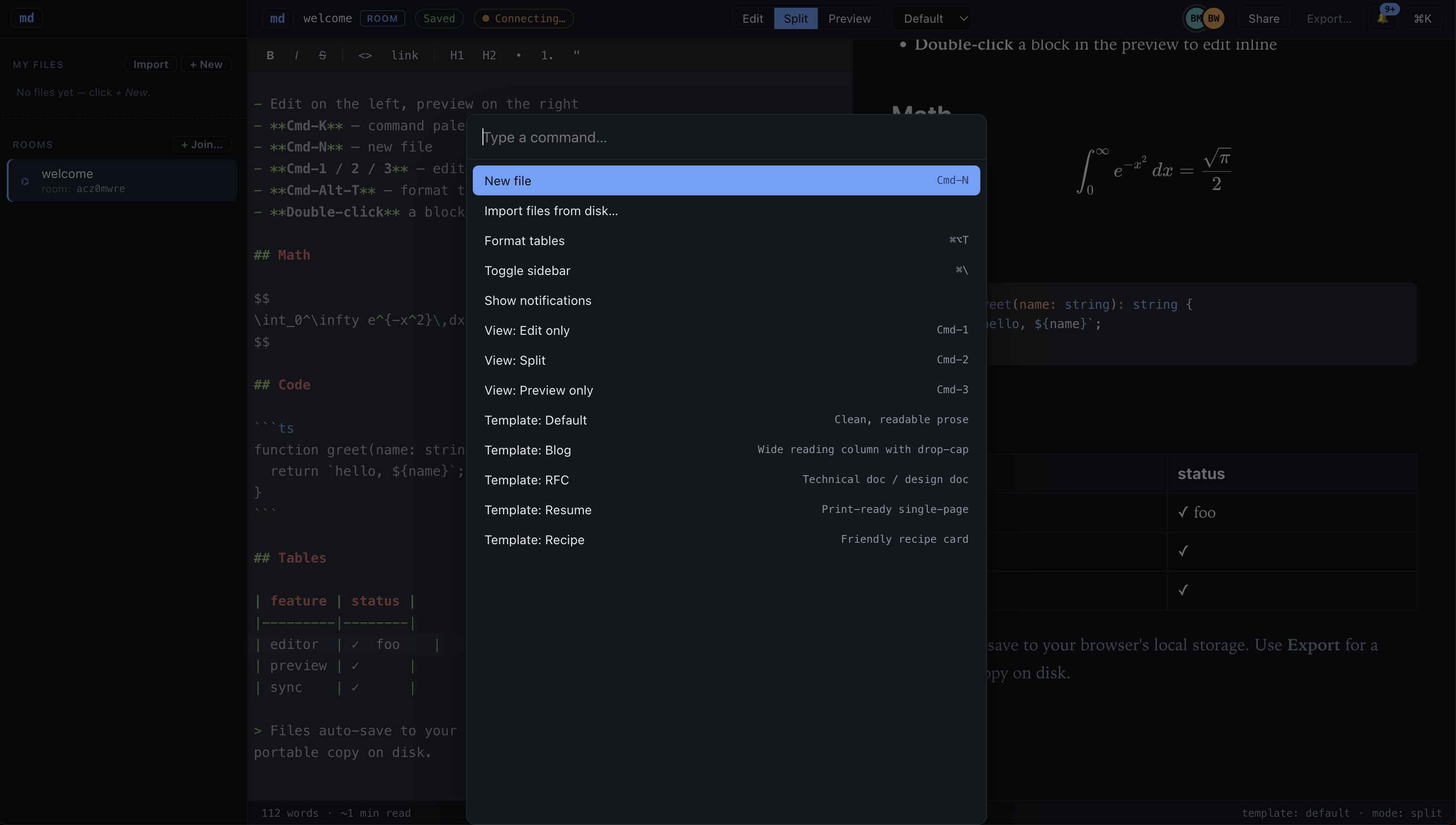 Command palette (Cmd-K) open over the md editor showing: New file, Import files from disk, Format tables, Toggle sidebar, Show notifications, View: Edit only/Split/Preview only, and Template: Default/Blog/RFC/Resume/Recipe.
