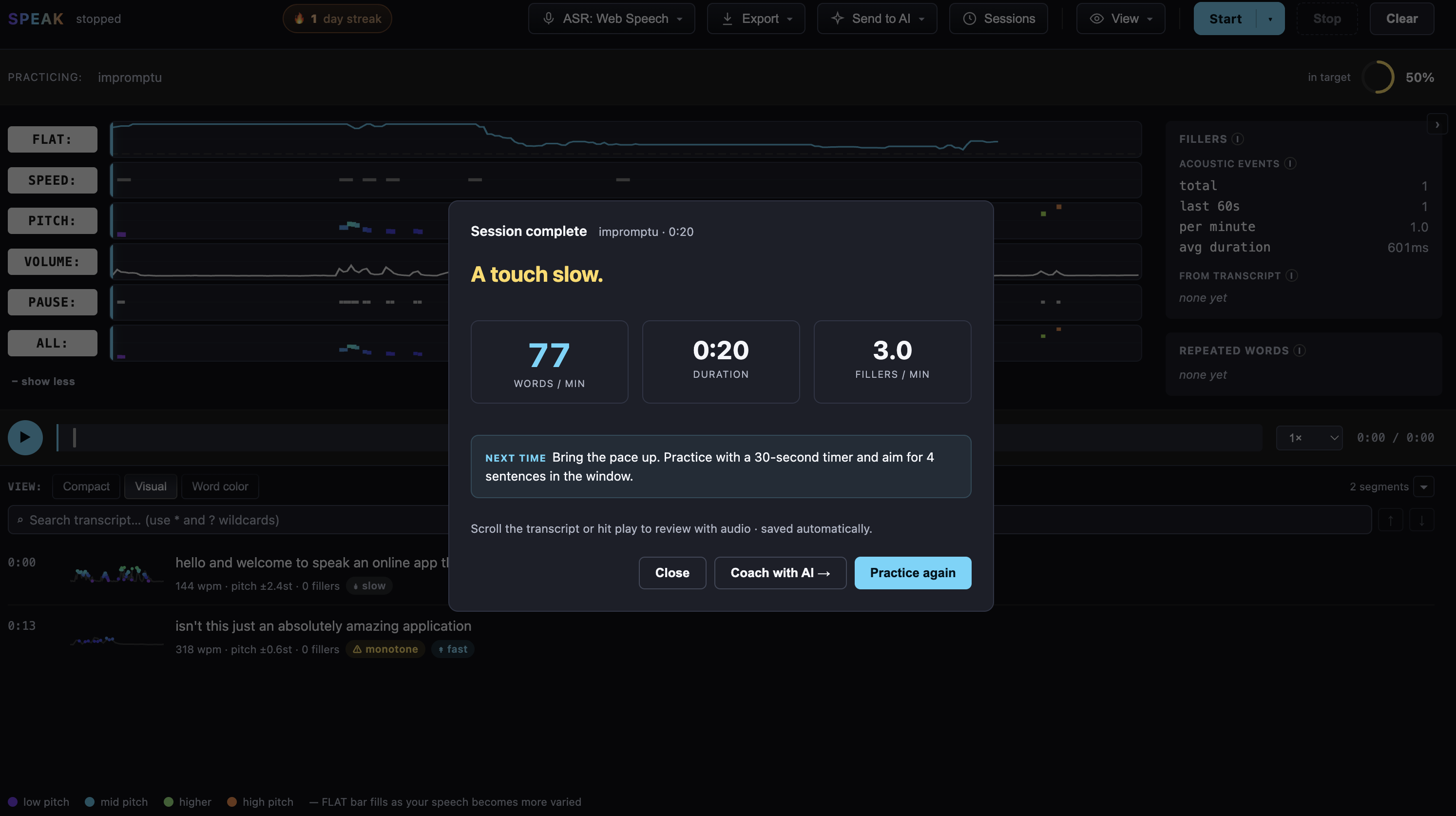 Session complete modal showing 'A touch slow' verdict with 77 words/min, 0:20 duration, 3.0 fillers/min, suggesting a 30-second timer for the next round